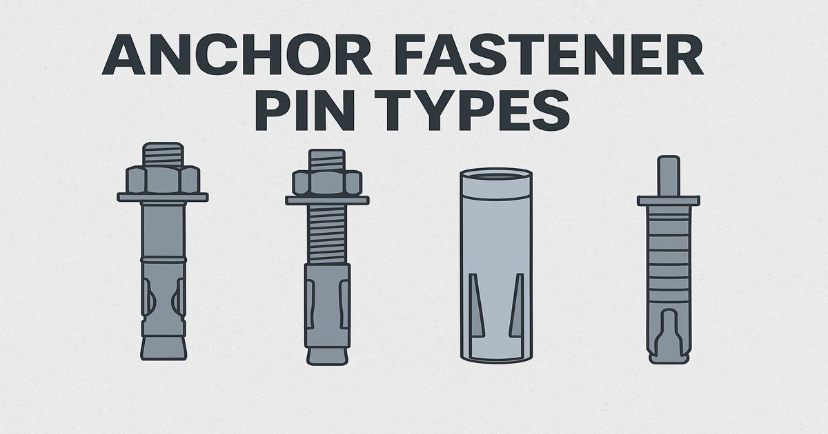 Anchor Fastener Pin Types